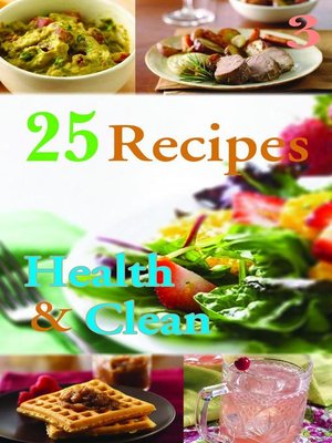 cover image of 25 Reciepes Health & Clean Book 3